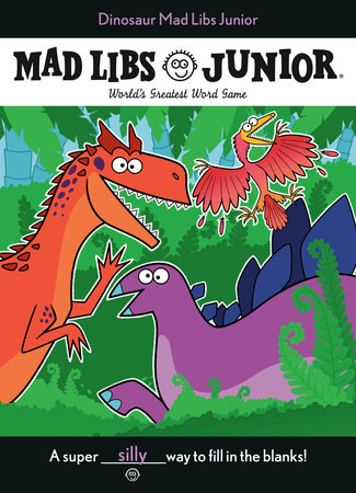 Mad Libs Junior - Dinosaur