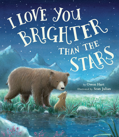 I Love You Brighter the the Stars