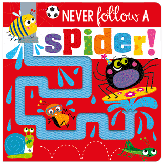 Never Follow a Spider