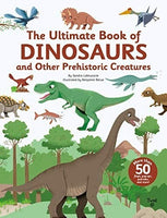 Ultimate Book of Dinosaurs and Other Prehistoric Creatures