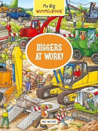 My Big Wimmelbook Diggers at Work Board Book