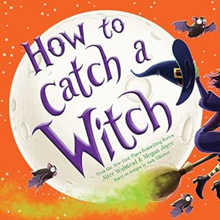 How to Catch A Witch