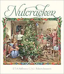 The Nutcracker - E.T.A Hoffmann & Roberto Innocenti