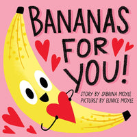 Bananas For You