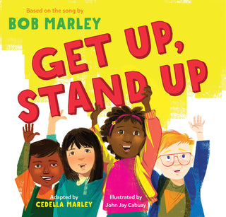 Bob Marley Get Up, Stand Up (Hardcover)