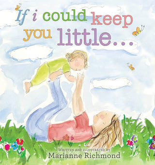 If I Could Keep You Little HC