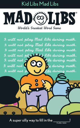Mad Libs - Kid Libs