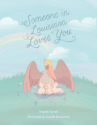 Someone in Louisiana Loves You picture book cover