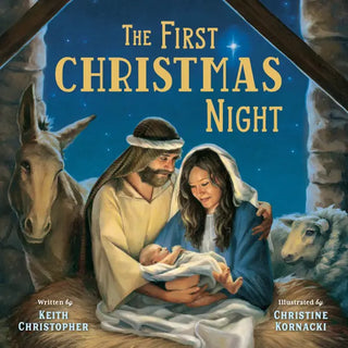 The First Christmas Night Board Book