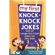 My First Knock Knock Jokes