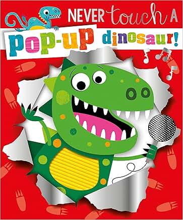 Never Touch a Dinosaur Pop-Up Book