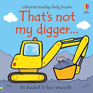 That's Not My Digger