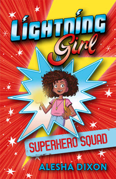 Lightning Girl Superhero Squad By Alesha Dixon