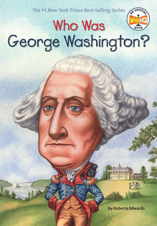 Who Was George Washington Book