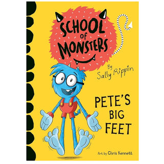 School of Monsters - Pete’s Big Feet