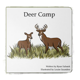 Deer Camp Board Book