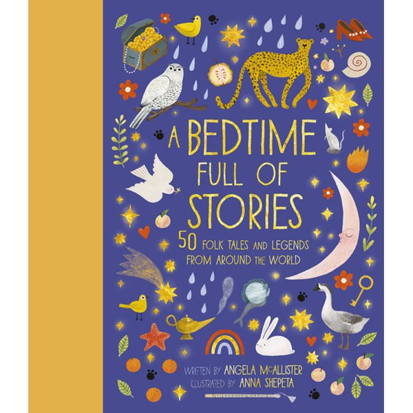 A Bedtime Full of Stories: 50 Folk Tales & Legends from Around the World