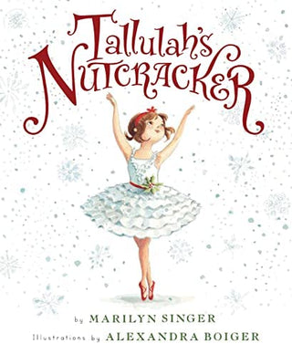 Tallulah's Nutcracker