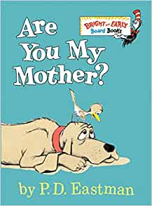 Dr Seuss - Are You My Mother?
