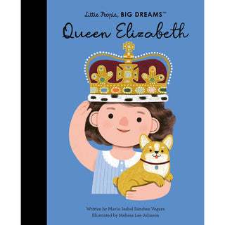 Little People Big Dreams - Queen Elizabeth II