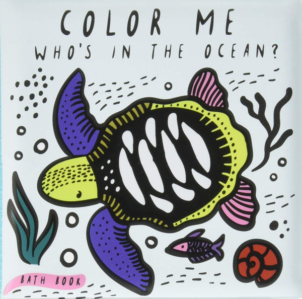 Who's In The Ocean? Color Changing Bath Book