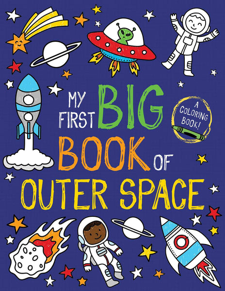 My First Big Book of Outer Space Coloring Book