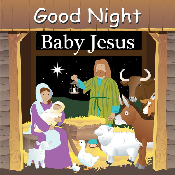 Good Night Baby Jesus Board Book