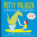 Potty Palooza: A Step by Step Guide to Using a Potty