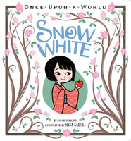 Once Upon a World: Snow White Board Book