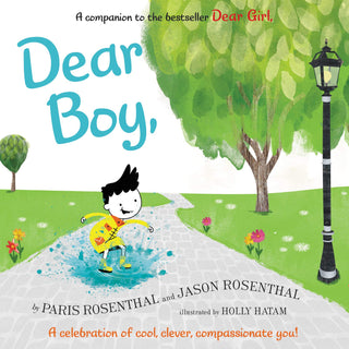 Dear Boy, A celebration of Cool, Clever, Compassionate You!