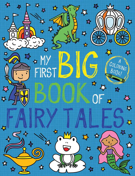 My First Big Book of Fairy Tales Coloring Book