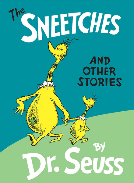 Dr Seuss - The Sneetches and Other Stories