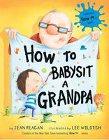 How to Babysit A Grandpa Board Book