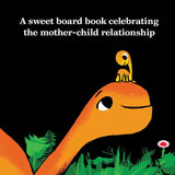 Mamasaurus Board Book