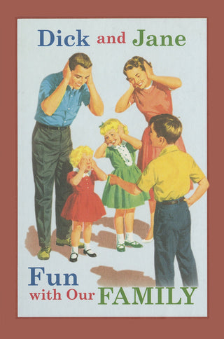 Dick and Jane: Fun With Our Family
