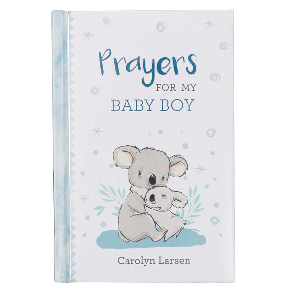 Prayers for My Baby Boy Prayer Book
