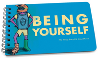 Being Yourself - The Things Every Kid Should Know