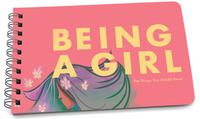 Being A Girl: The Things You Should Know