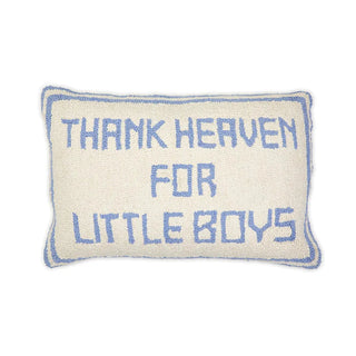 Thank Heaven for Little Boys Pillow