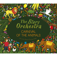 The Story Orchestra - Carnival of the Animals