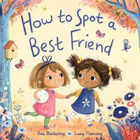 How To Spot A Best Friend