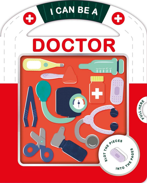 I Can Be A Doctor Board Book