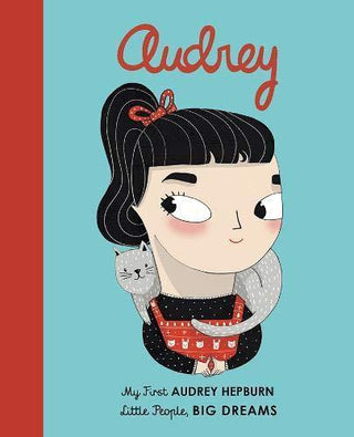 Little People Big Dreams - Audrey Hepburn