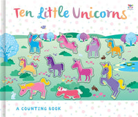 Ten Little Unicorns Counting Book